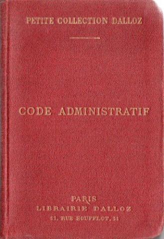 Varia (livres/magazines/divers) - Droit et justice - Henry BOURDEAUX - Code administratif