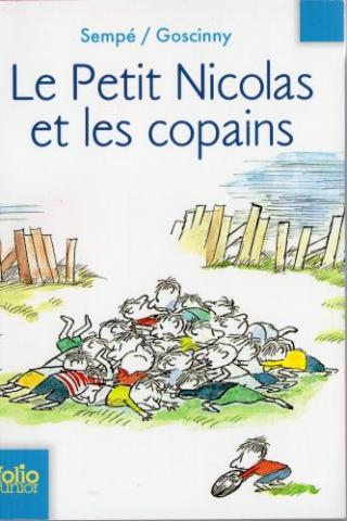 Varia (livres/magazines/divers) - Gallimard Folio junior n° 475 - René GOSCINNY & SEMPÉ - Le Petit Nicolas et les copains