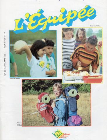 Varia (livres/magazines/divers) - Scoutisme - ÉCLAIREUSES ET ÉCLAIREURS DE FRANCE - L'Équipée/Loustic, Éclaireuses et Éclaireurs de France n° 134 - avril-mai 1991