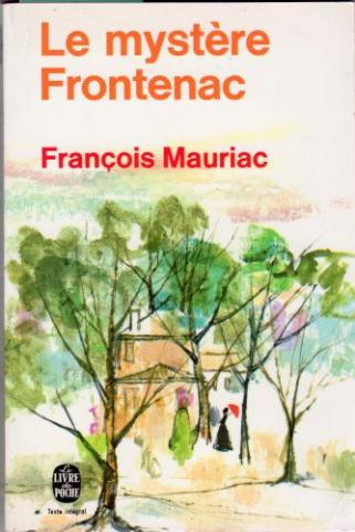 Varia (livres/magazines/divers) - Livre de Poche n° 359 - François MAURIAC - Le Mystère Frontenac