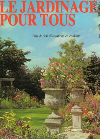 Varia (livres/magazines/divers) - Jardinage et animaux de compagnie - Peter HUNT & COLLECTIF - Le Jardinage pour tous