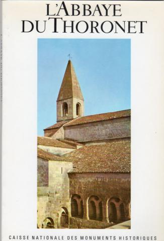 Varia (livres/magazines/divers) - Géographie, voyages - France - Raoul BERENGUIER - L'Abbaye du Thoronet