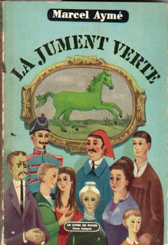 Varia (livres/magazines/divers) - Livre de Poche n° 108 - Marcel AYMÉ - La Jument verte