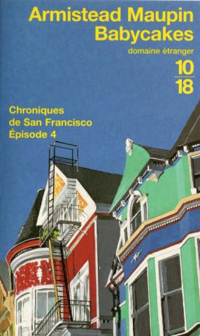 Varia (livres/magazines/divers) - 10/18 n° 3257 - Armistead MAUPIN - Chroniques de San Francisco - 4 - Babycakes