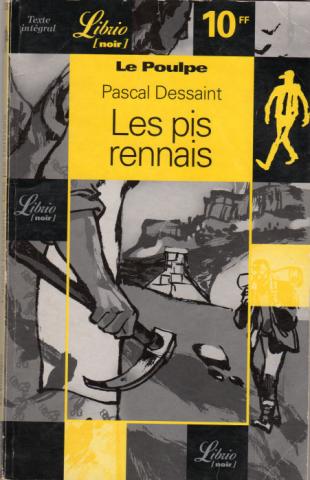 Policier - LIBRIO n° 258 - Pascal DESSAINT - Le Poulpe - Les Pis rennais