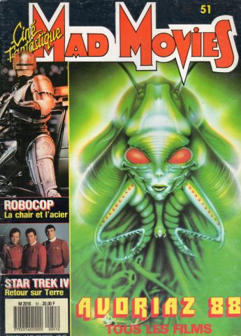 Science-Fiction/Fantastique - MAD MOVIES n° 51 -  - Mad Movies n° 51 - janvier 1988 - Avoriaz 88/Robocop/Star Trek IV - Retour sur Terre