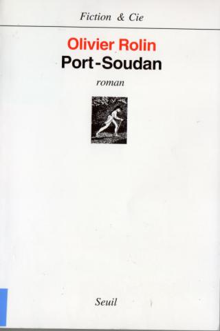 Varia (livres/magazines/divers) - Seuil - Olivier ROLIN - Port-Soudan