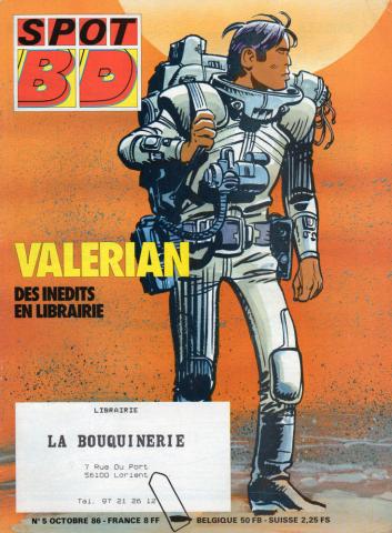 Bande Dessinée - SPOT BD n° 5 - Jean-Claude MÉZIÈRES - Spot BD n° 5 - octobre 1986 - Valérian, des inédits en librairie