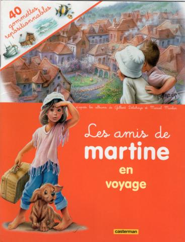 Varia (livres/magazines/divers) - Casterman - Gilbert DELAHAYE - Les Amis de Martine en voyage