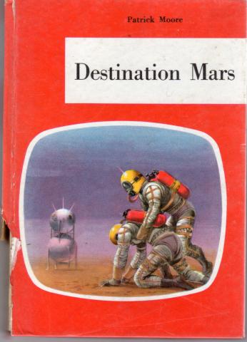 Science-Fiction/Fantastique - O.D.E.J. n° 19 - Patrick MOORE - Destination Mars