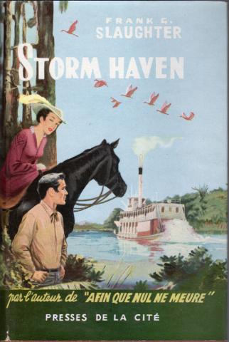 Varia (livres/magazines/divers) - Presses de la Cité - Frank G. SLAUGHTER - Storm Haven
