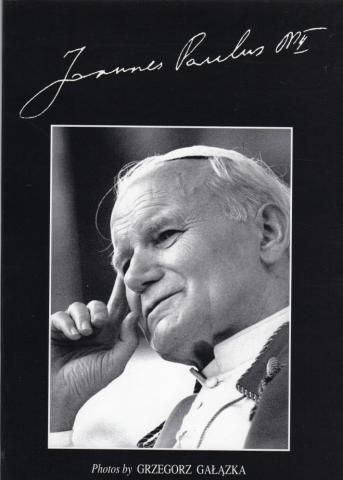 Varia (livres/magazines/divers) - Christianisme et catholicisme - Grzegorz GALAZKA - Johannes Paulus II - Photos by Grzegorz Galazka