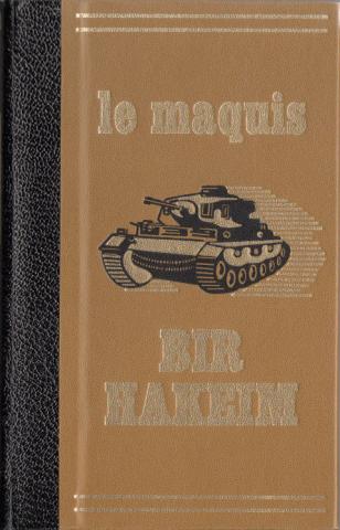 Varia (livres/magazines/divers) - Histoire - René MARUÉJOL & Aimé VIELZEUF - Le Maquis Bir Hakeim - La Résistance en Languedoc 1940-1944