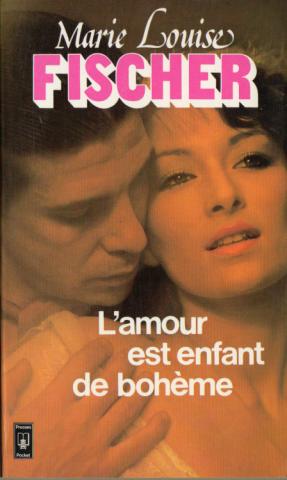 Varia (livres/magazines/divers) - Pocket/Presses Pocket n° 1848 - Marie Louise FISCHER - L'Amour est enfant de bohème