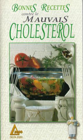 Varia (livres/magazines/divers) - Cuisine, gastronomie - Anne NOËL - Bonnes recettes contre le mauvais cholestérol