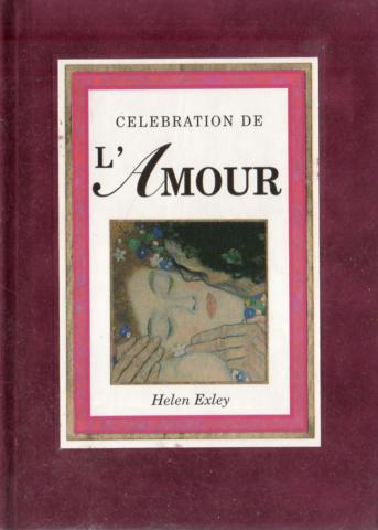 Varia (livres/magazines/divers) - Exley - Helen EXLEY - Célébration de l'amour