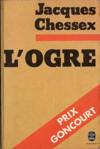 Varia (livres/magazines/divers) - Livre de Poche n° 4222 - Jacques CHESSEX - L'Ogre