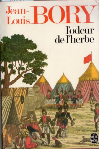 Varia (livres/magazines/divers) - Livre de Poche n° 3810 - Jean-Louis BORY - L'Odeur de l'herbe