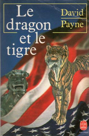 Varia (livres/magazines/divers) - Livre de Poche n° 6361 - David PAYNE - Le Dragon et le tigre - Confessions d'un taoïste à Wall Street