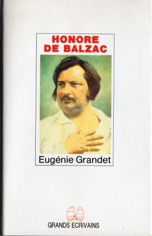 Varia (livres/magazines/divers) - Grands Écrivains n° 1 - Honoré de BALZAC - Eugénie Grandet