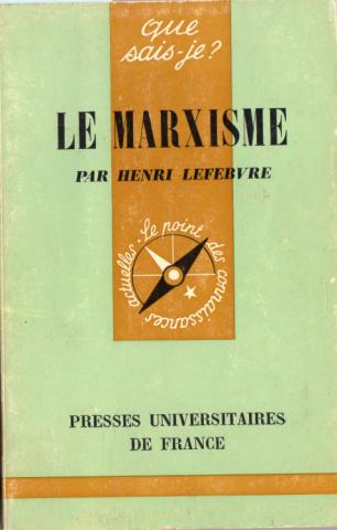 Varia (livres/magazines/divers) - Politique, syndicalisme, société, médias - Henri LEFEBVRE - Le Marxisme