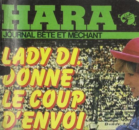 Bande Dessinée - HARA-KIRI mensuel n° 249 -  - Hara-Kiri n° 249 - juin 1982 - Mundial : Lady Di. donne le coup d'envoi