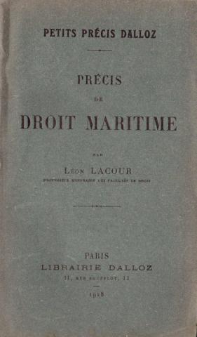Varia (livres/magazines/divers) - Droit et justice - Léon LACOUR - Précis de Droit maritime