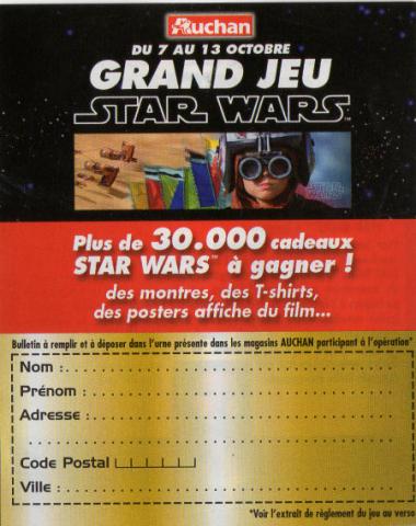 Science-Fiction/Fantastique - Star Wars - publicité - George LUCAS - Star Wars - Auchan - Du 7 au 13 octobre, grand jeu Star Wars - Plus de 30.000 cadeaux à gagner ! - bulletin pour tirage au sort