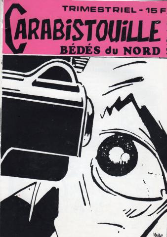 Bande Dessinée -  -  - Carabistouille/Bédés du Nord n° 1 - 15 février 1984
