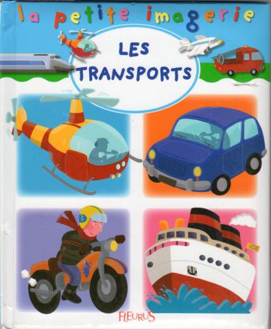 Varia (livres/magazines/divers) - Fleurus - Émilie BEAUMONT - La Petite imagerie - Les transports