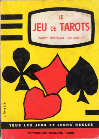Varia (livres/magazines/divers) - Jeux et jouets - Livres et documents - B. RENAUDET - Le Jeu de tarots - Tarot nouveau - 78 cartes