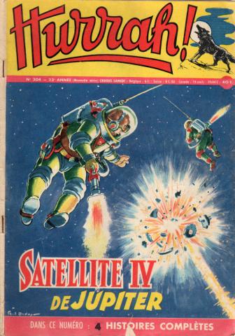 Bande Dessinée - HURRAH! n° 204 -  - Hurrah! n° 204 - 14/09/1957 - Satellite IV de Jupiter