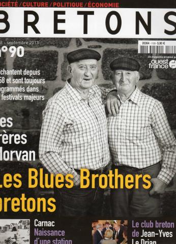 Varia (livres/magazines/divers) - Bretons -  - Bretons n° 90 - août-septembre 2013 - Les Frères Morvan, les Blues Brothers bretons/Carnac : Naissance d'une station/Le club breton de Jean-Yves Le Drian