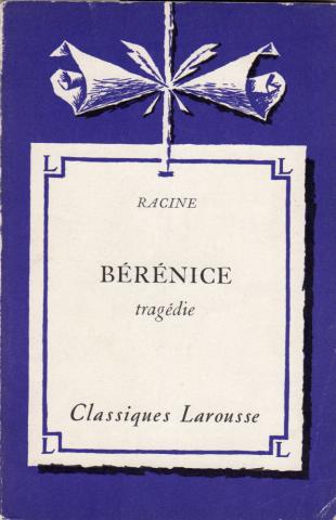 Varia (livres/magazines/divers) - Larousse - Jean RACINE - Bérénice