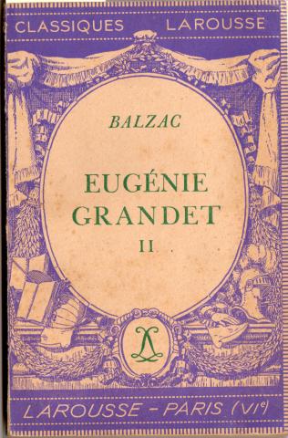 Varia (livres/magazines/divers) - Larousse - Honoré de BALZAC - Eugénie Grandet - II