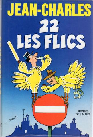 Varia (livres/magazines/divers) - Presses de la Cité - JEAN-CHARLES - 22 les flics
