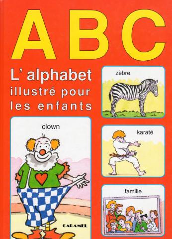 Varia (livres/magazines/divers) - Caramel -  - ABC - L'alphabet illustré pour les enfants