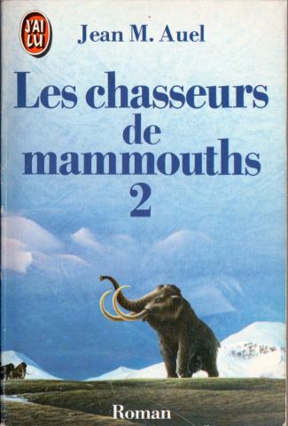 Science-Fiction/Fantastique - J'AI LU Hors collection n° 2214 - Jean M. AUEL - Les Chasseurs de mammouths - 2