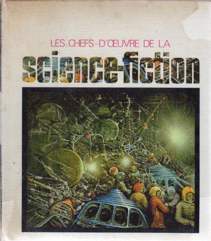 Science-Fiction/Fantastique - PLANÈTE - ANTHOLOGIE - Les Chefs d'Œuvre de la science-fiction - Anthologie Planète