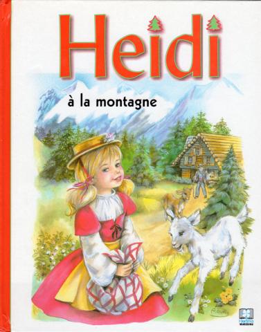 Varia (livres/magazines/divers) - Hemma - Marie-José MAURY - Heidi à la montagne