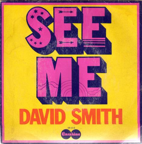 Audio/Vidéo - Pop, rock, variété, jazz -  - David Smith - See Me - Disque 45 tours - Carabine 66 418