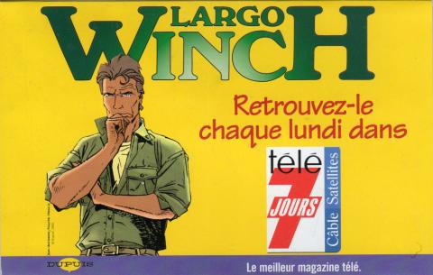 Bande Dessinée - LARGO WINCH - Philippe FRANCQ - Largo Winch - Retrouvez-le chaque lundi dans Télé 7 jours - petite PLV de comptoir - 21 x 13 cm