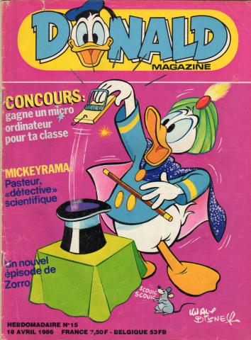 Bande Dessinée - DONALD -  - Donald magazine n° 15 - 18/04/1986 - Concours : gagne un micro-ordinateur pour ta classe/Mickeyrama : Pasteur, détective scientifique/Un nouvel épisode de Zorro