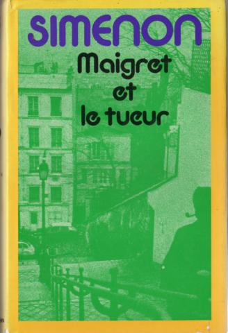 Policier - FRANCE LOISIRS - Georges SIMENON - Maigret et le tueur