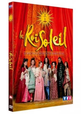 Audio/Vidéo - Pop, rock, variété, jazz -  - Le Roi Soleil, le spectacle musical de Kamel Ouali - DVD