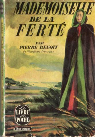 Varia (livres/magazines/divers) - Livre de Poche n° 15 - Pierre BENOIT - Mademoiselle de la Ferté