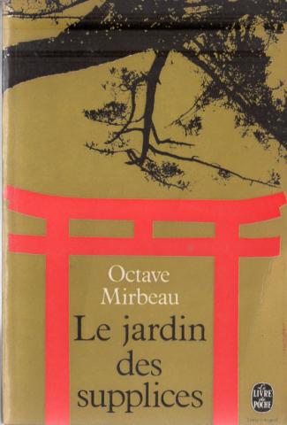 Varia (livres/magazines/divers) - Livre de Poche n° 2826 - Octave MIRBEAU - Le Jardin des supplices