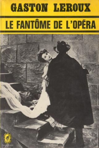 Science-Fiction/Fantastique - LIVRE DE POCHE Hors collection n° 509 - Gaston LEROUX - Le Fantôme de l'Opéra