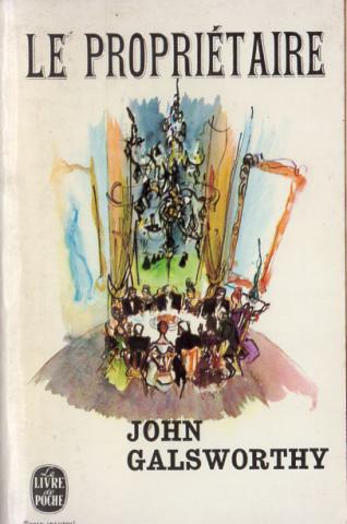 Varia (livres/magazines/divers) - Livre de Poche n° 1313 - John GALSWORTHY - Forsyte Saga - 1 - Le Propriétaire
