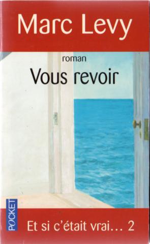 Varia (livres/magazines/divers) - Pocket/Presses Pocket n° 12412 - Marc LEVY - Vous revoir